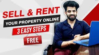 Sell or Rent Your Property | Free Property Listing in 3 Simple Steps