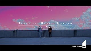 Jamzy ft. Harris Hameed - Pink Skies (Prod. Merouac) [Music Video] | First Media TV