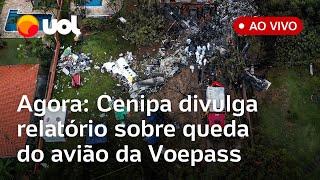 Acidente da Voepass: Cenipa divulga relatório sobre queda do avião em Vinhedo; acompanhe ao vivo