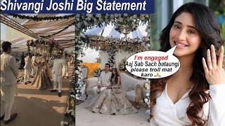 Shivangi Joshi Secretly Engaged Aged Man | Shivangi Reaction On Her Engagement After Dating Mohsin