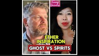 Ether Inspiration Ghost vs Spirits - Matthew Haines - Funny Universe podcast by Healing Hoai-Linh