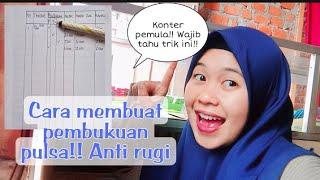 cara membuat pembukuan penjualan pulsa [ ANTI RUGI ]