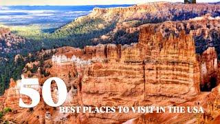 50 BEST PLACES TO VISIT IN THE USA