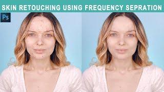 powerful Skin Retouching using Frequency Separation | High End Skin Retouching | Smart informer |