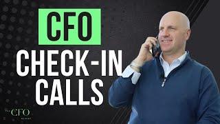 CFO Check-In Calls: The Key to Keeping Your Monthly Meetings on Track