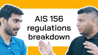 AIS 156 Regulations — A deep dive