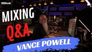 RSR448 - Vance Powell - Big Phish Stories with Mixing Q&A