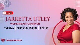 #29DaysofHeart - with WomenHeart Champion Jarretta Utley