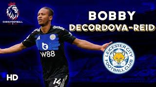 Bobby Decordova-Reid - WELCOME to LEICESTER CITY - Assists & Goals |HD