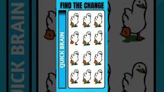 Find the change19 #quickbrain #oddoneout #howgoodareyoureyes #quiz