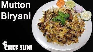 Mutton Biryani | Step by Step Mutton Biryani Recipe | Chef Suni