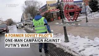 A Former Soviet Pilot's One-Man Campaign Against Putin's War
