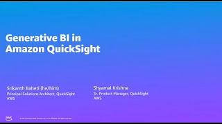 New and Upcoming - Generative BI in Amazon QuickSight: 2023 Amazon QuickSight Learning Series