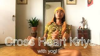 Cross Heart Kriya - Kundalini Meditation - Sa Ta Na Ma