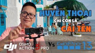 SO SÁNH GOPRO 13 VS DJI OSMO ACTION 5 PRO | Biến "Huyền Thoại chỉ còn là cái tên"