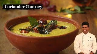 Coriander Chutney Recipe In Tamil | How to Make Coriander Chutney | CDK #404 | Chef Deena's Kitchen