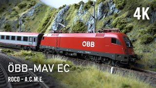 Taurus 1116 ÖBB - MAV EC trains running on realistic diorama 4K