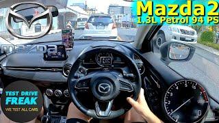 2018 Mazda2 1.3L Sedan 94 PS CITY POV DRIVE in Phuket Thailand with Fuel Consumption