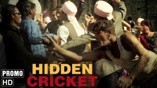 Hidden Cricket Official Promo - Directed by Shlok Sharma