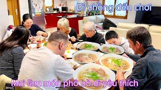 Nấu phở bò tái và gầu bò đãi mẹ & dì/phản ứng của cháu chồng khi ăn hết tô phở/Mai le cuộc sống Pháp