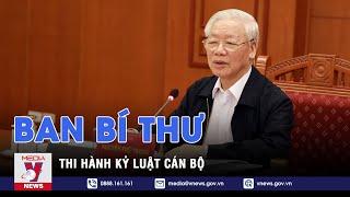 Ban Bí thư thi hành kỷ luật cán bộ - VNEWS