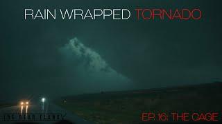 NEBRASKA TORNADO, RAIN-WRAPPED. July 1, 2024. The Rear Flank™ Episode 16: "The Cage"