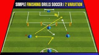 Simple Finishing Drills Soccer / 2 Variation