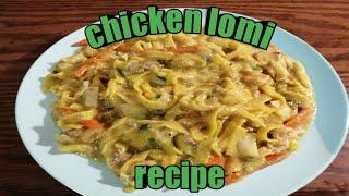 chicken lomi recipe #henryabagvlog