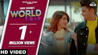 World Trip (Full Song) | Rahul Sharma | Nisha Bhatt | Ishtar Music