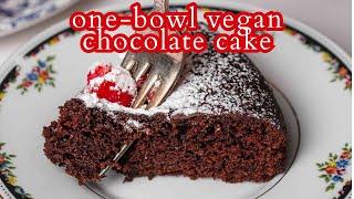 Easy One-Bowl Vegan Chocolate Cake | Delicious Desserts