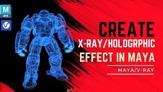 How to Create X-Ray/Holographic/Blueprint Effect in V-Ray for Maya|2024| #maya #vray #3d #shading