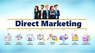 4 | THE ROLE OF DIRECT MARKETING