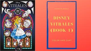 Coloring in Disney Vitrales - Book 1 With Crayola Supertips and Holbein Pencils