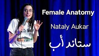 Female Anatomy: What they didn't teach you - Nataly Aukar