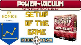 EZ NOMICS: Setup of Power Vacuum: The Treasonous Trick-Taking Game by Keen Bean Studio: Part 2