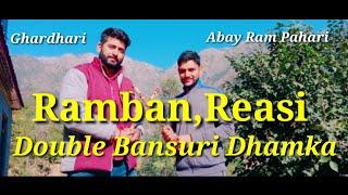 Double Bansuri Dhamka Song Abay Ram Pahari and Ghardhari Bansuri Dhun Dogri Himachali Song