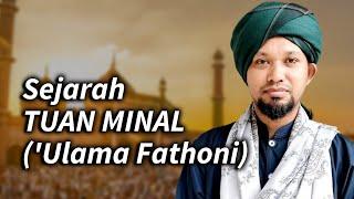 Siri 1 - Sejarah 'Ulama Fathoni, Tuan Minal.. | Irsyadul 'Ibad - Ustaz Muhaizad Muhammad