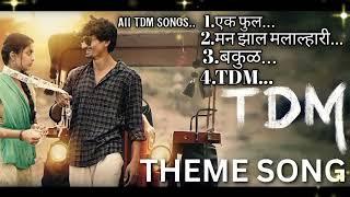 TDM Songs_Marathi songs mix_all Marathi_ TDM TDM ....
