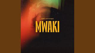 Mwaki (Sped Up)