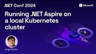 Running .NET Aspire on a local Kubernetes cluster