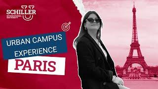 Schiller International University | Paris Campus Experience