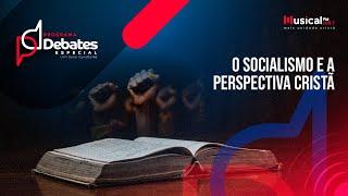 O Socialismo E A Perspectiva Cristã - Pr. Tassos Lycurgo VS Pr. Ariovaldo Ramos