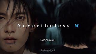 Nevertheless  | PoohPavel ver