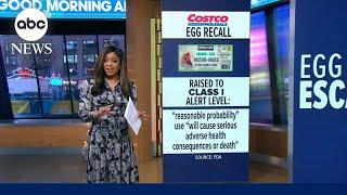 FDA escalates recall on Costco eggs to highest alert