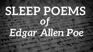 Bedtime Stories for Adults - The Relaxing Sleep Poems of Edgar Allen Poe  Softly Spoken Poetry ASMR