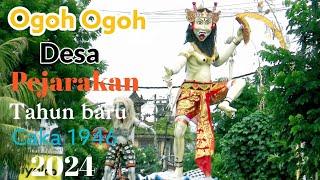 Ogoh Ogoh Desa pejarakan Tahun baru caka 1946/2024