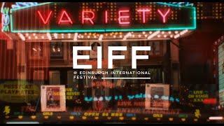 VARIETY (18) // EIFF @ Edinburgh International Film Festival