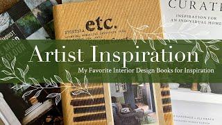 Artist Inspiration   My Favorite Interior Design Books for Inspiration