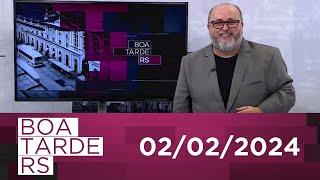 Boa Tarde RS com Alexandre Mota (02/02/2024)