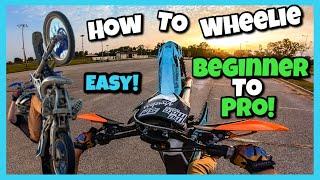 How To Wheelie a DIRT BIKE or Any Motorcycle! 8 EASY Steps From BEGINNER To PRO! (And Tips)